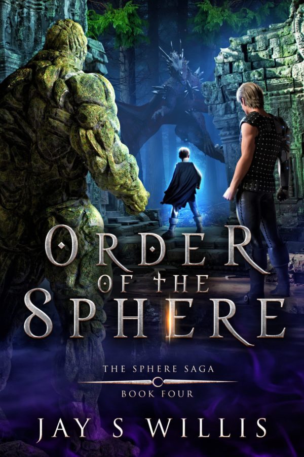 Order of the Sphere - The Sphere Saga: Book Four